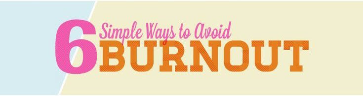 6_Simple_Ways_to_Avoid_a_Burnout